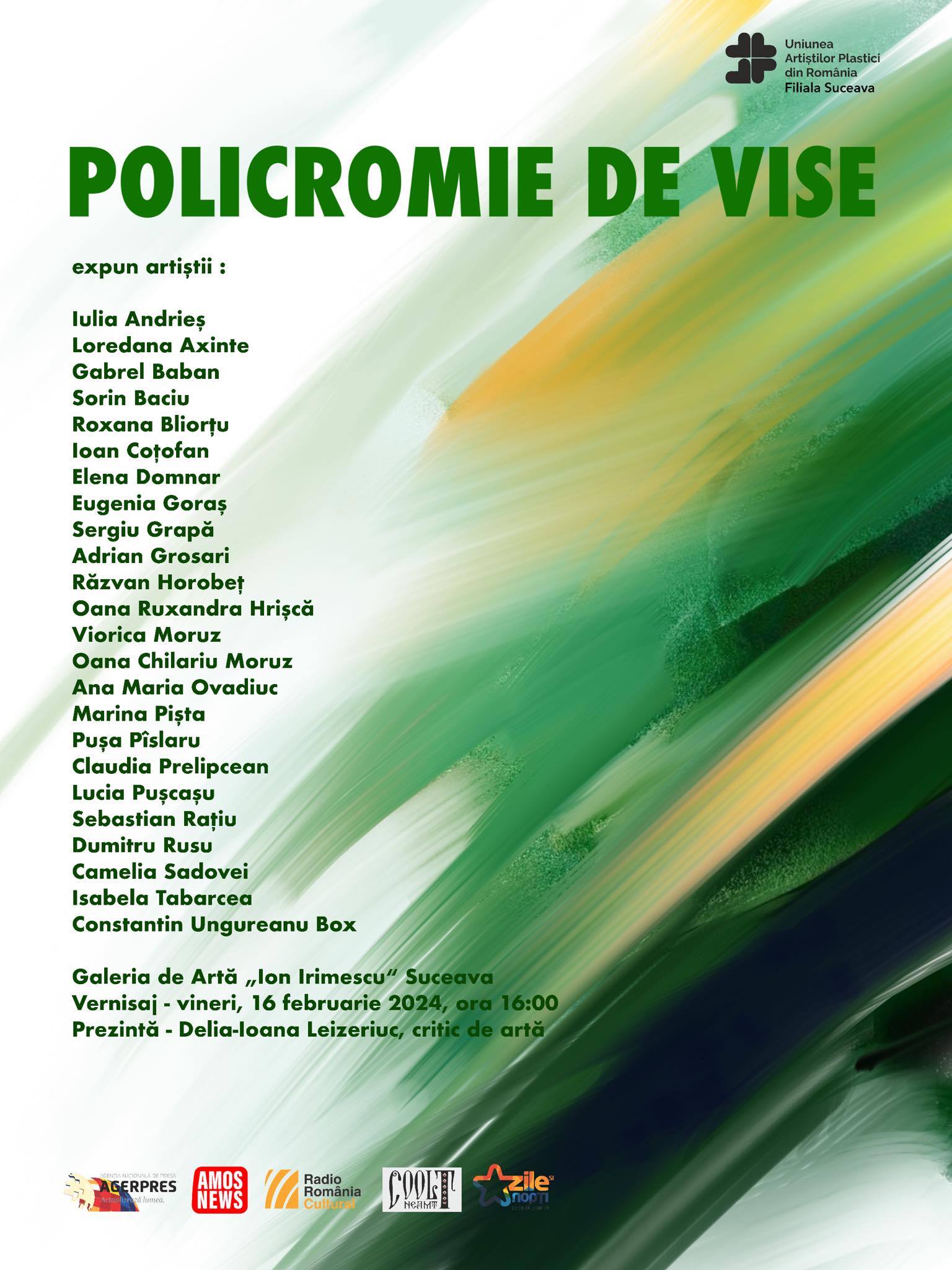 „Policromie de vise” – o expoziție nouă își deschide porțile la Galeria de Artaă „Ion Irimescu” din Suceava.