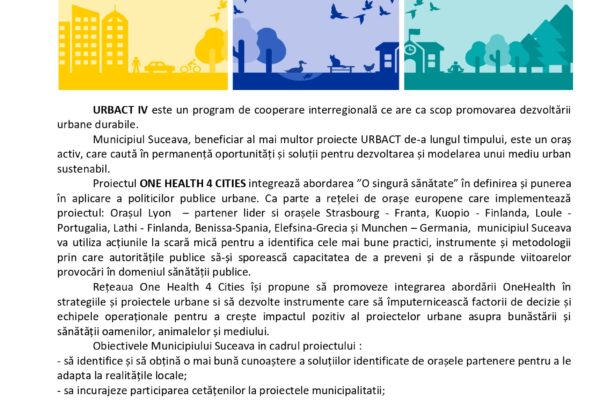 Suceava implementează abordarea One Health în cadrul proiectului URBACT pentru orașe sănătoase Suceava implementează abordarea One Health în cadrul proiectului URBACT pentru orașe sănătoase.