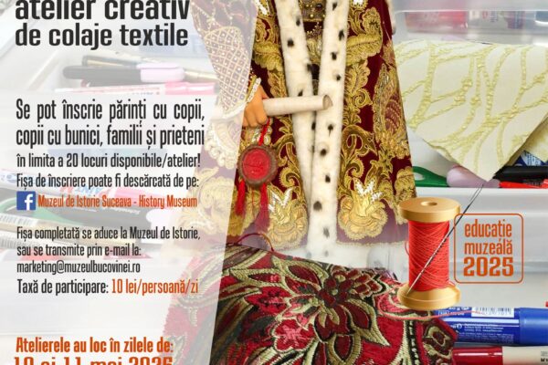 Moda în Evul Mediu – Atelier creativ de colaje textile la Muzeul de Istorie din Suceava Moda în Evul Mediu - Atelier creativ de colaje textile la Muzeul de Istorie din Suceava