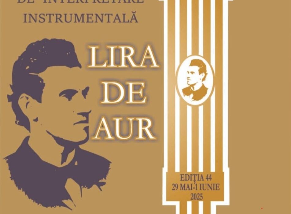 Ediția 2025 a competiției naționale de interpretare instrumentală „Lira de Aur” aduce aproape 400 de concurenți Ediția 2025 a competiției naționale de interpretare instrumentală „Lira de Aur” aduce aproape 400 de concurenți